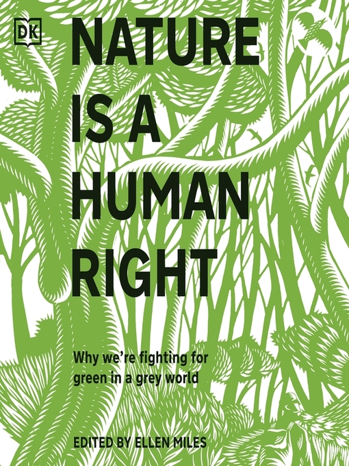 Title details for Nature Is a Human Right by Ellen Miles - Available